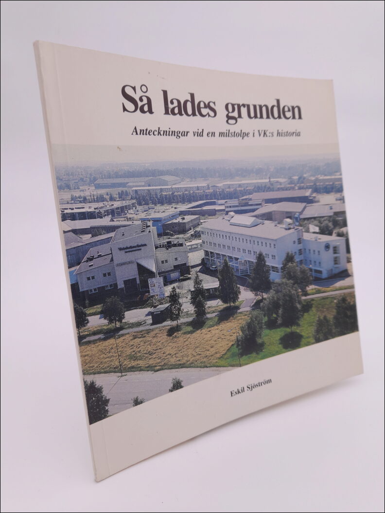 Eskil Sjöström : Så lades grunden