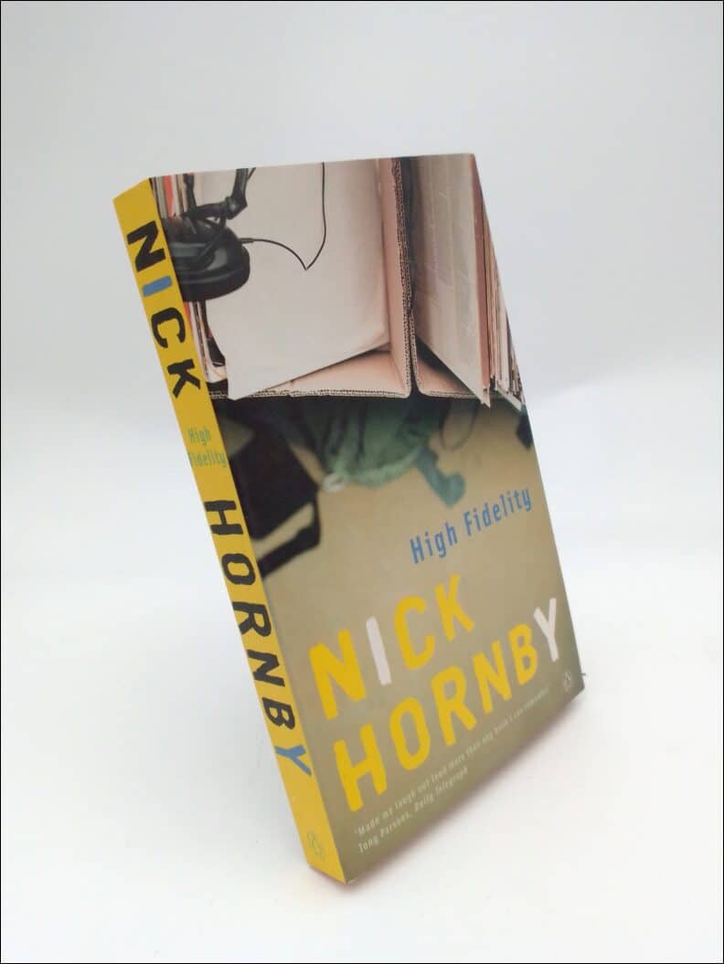 Nick Hornby : High fidelity