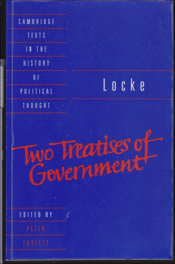 John Locke : Two treatises of government