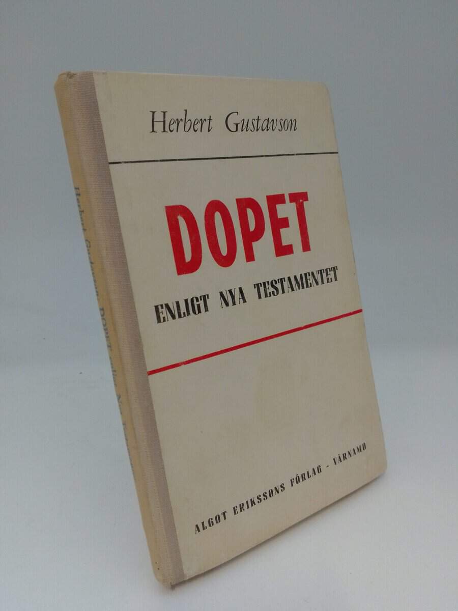 Herbert Gustavson : Dopet enligt Nya Testamentet