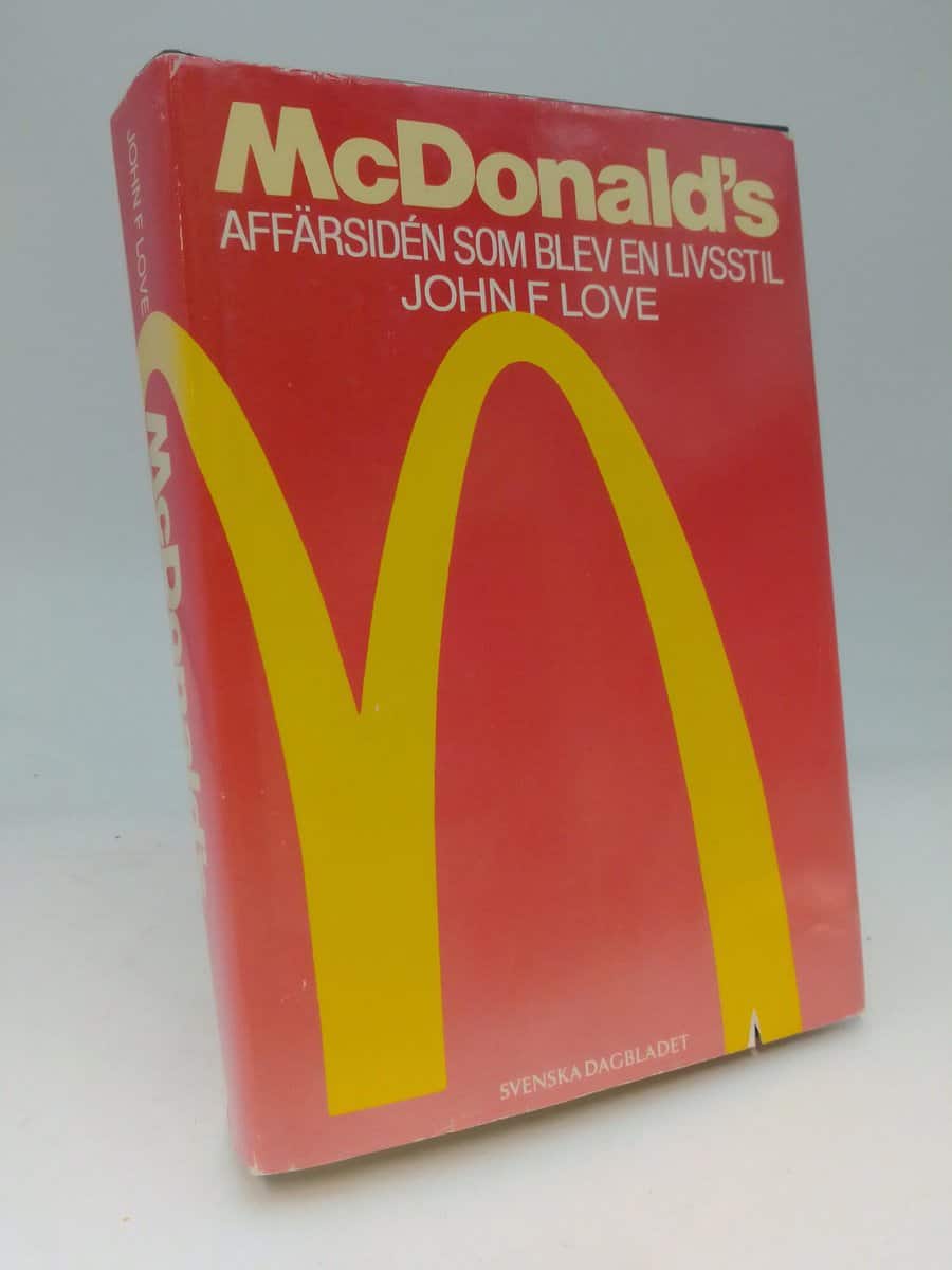 John F. Love : McDonald's