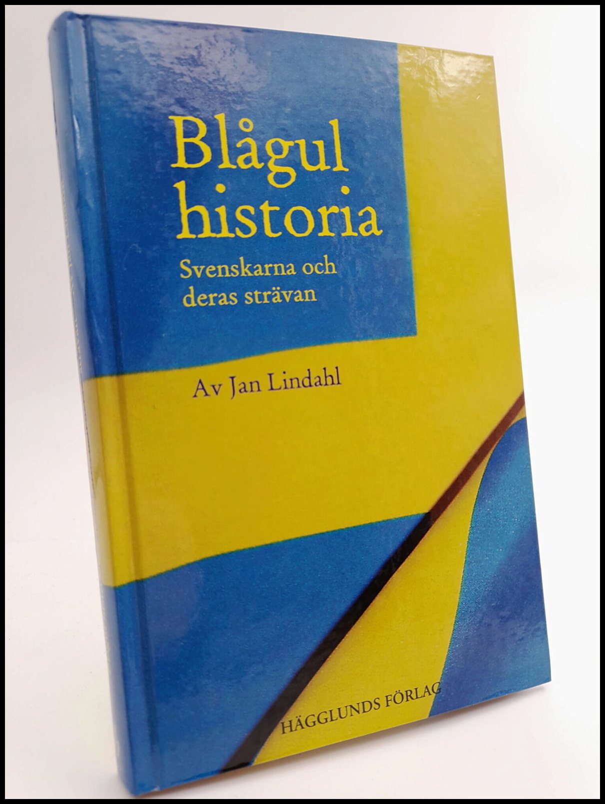 Jan Lindahl : Blågul historia