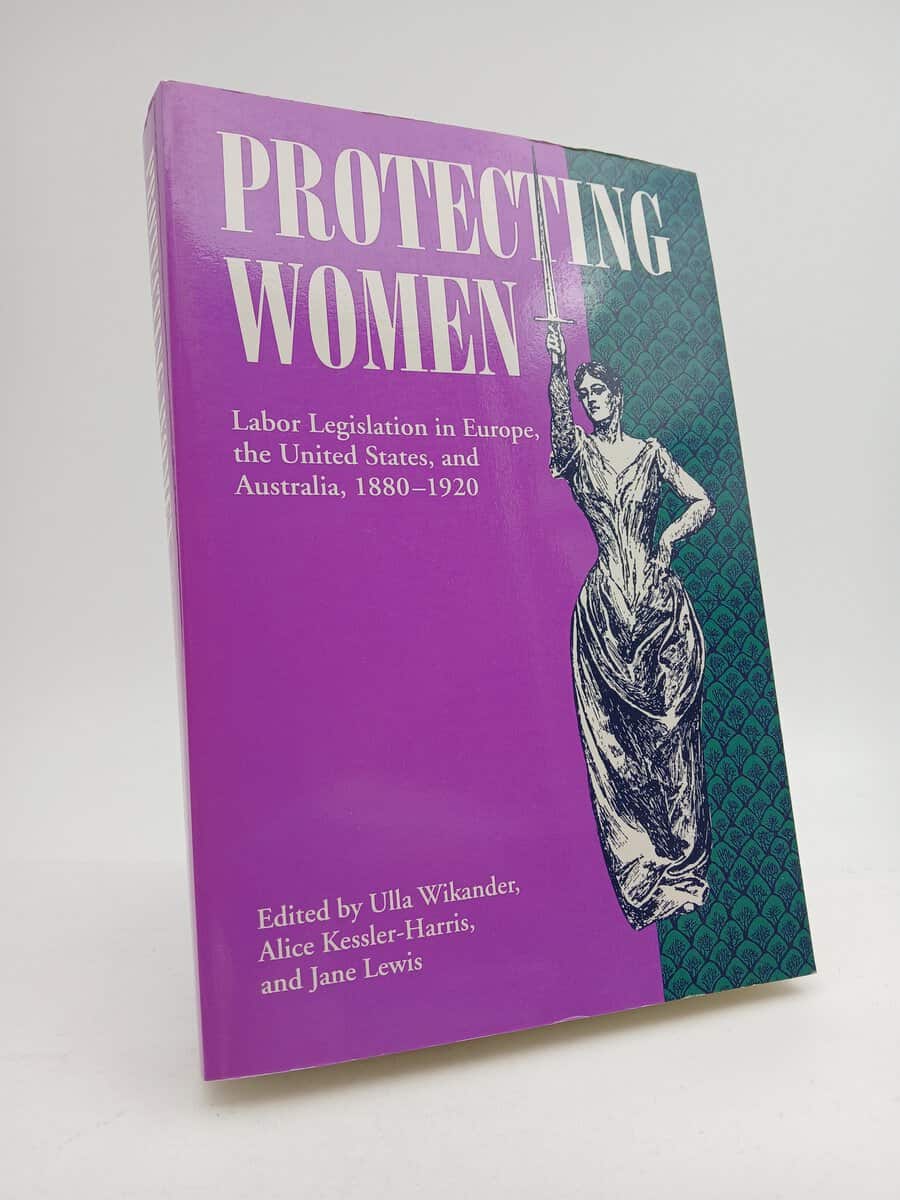 Wikander, Ulla ; Kessler-Harris, Alice ; Lewis, Jane : Protecting women