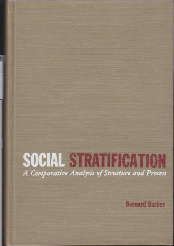 Bernard Barber : Social stratification