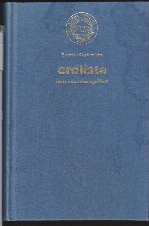 Sture Allén : Svenska Akademiens ordlista över svenska språket