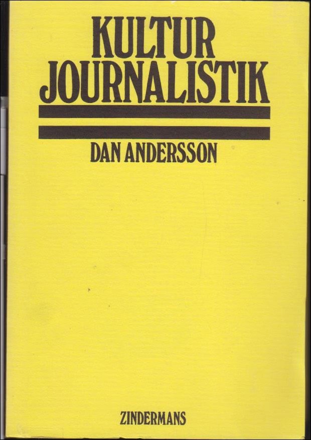 Dan Andersson : Kulturjournalistik