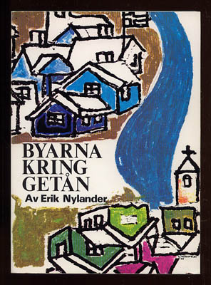 Erik O. Nylander : Byarna kring Getån