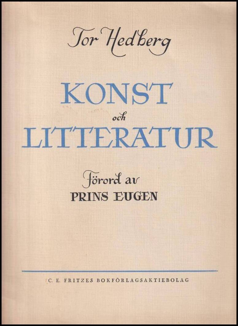 Tor Hedberg : Konst och litteratur