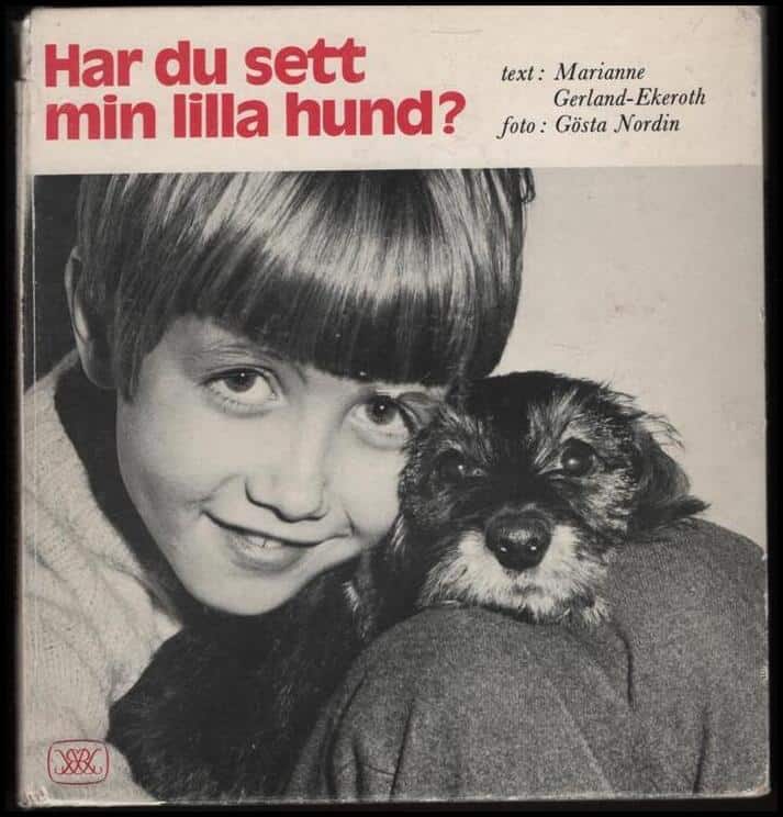 Marianne Gerland-Ekeroth : Har du sett min lilla hund?