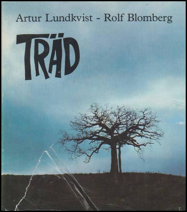 Lundkvist, Artur ; Blomberg, Rolf : Träd