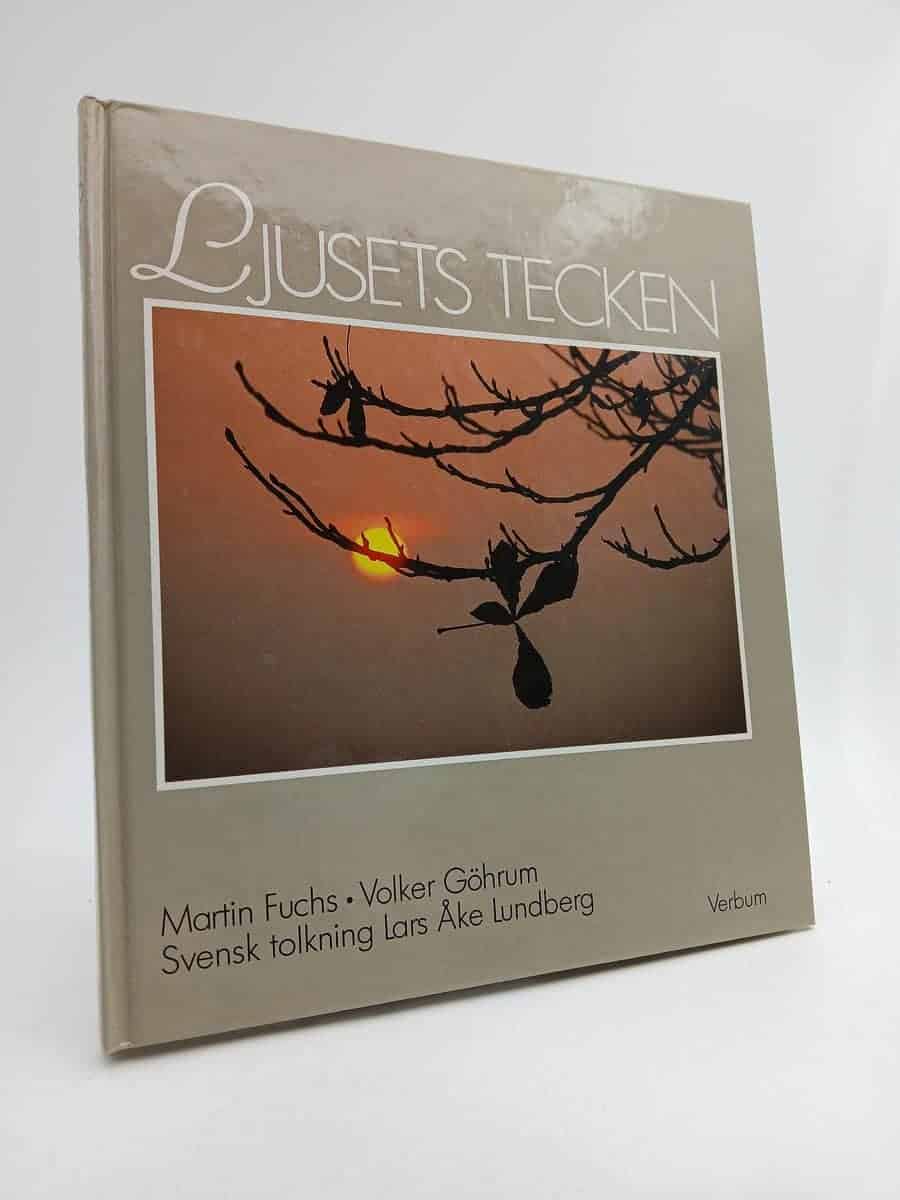 Göhrum, Volker ; Fuchs, Martin : Ljusets tecken