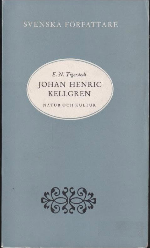 E. N. Tigerstedt : Johan Henric Kellgren