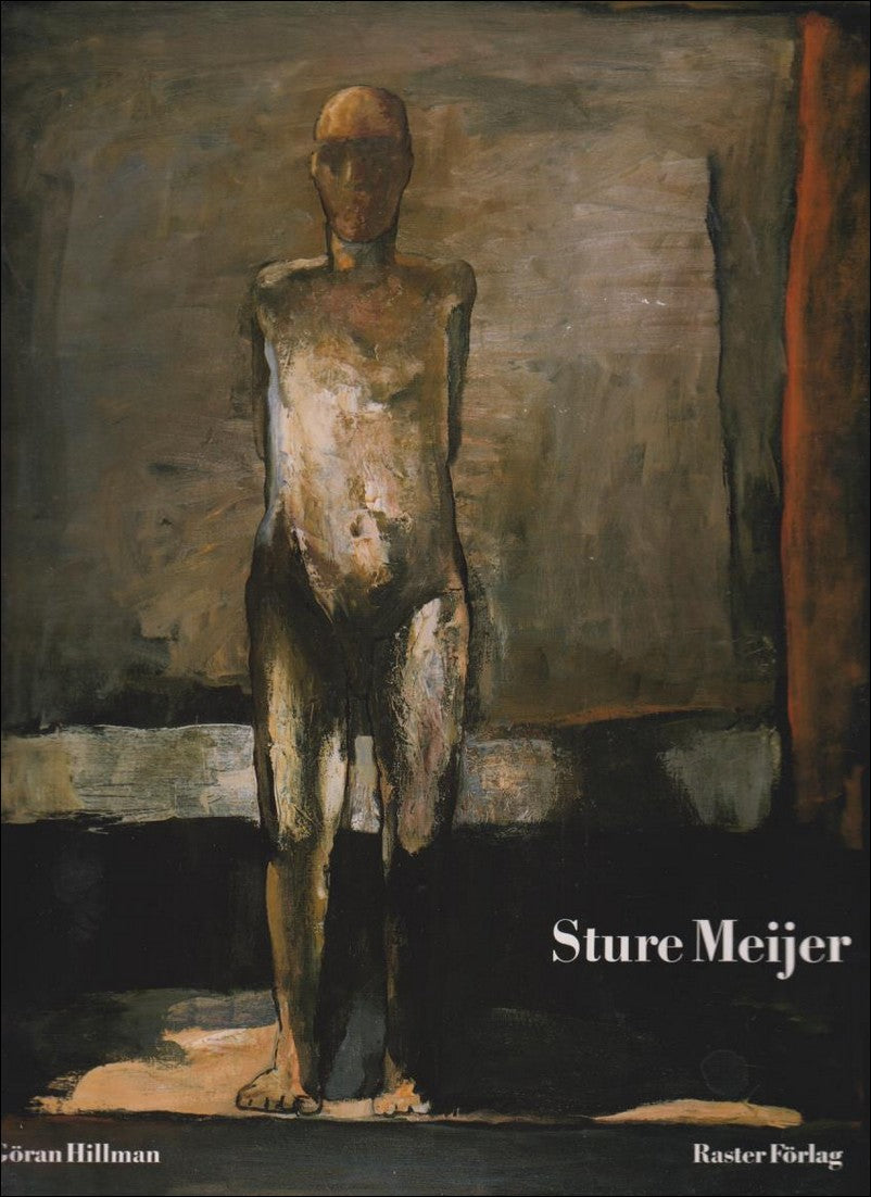 Göran Hillman : Sture Meijer
