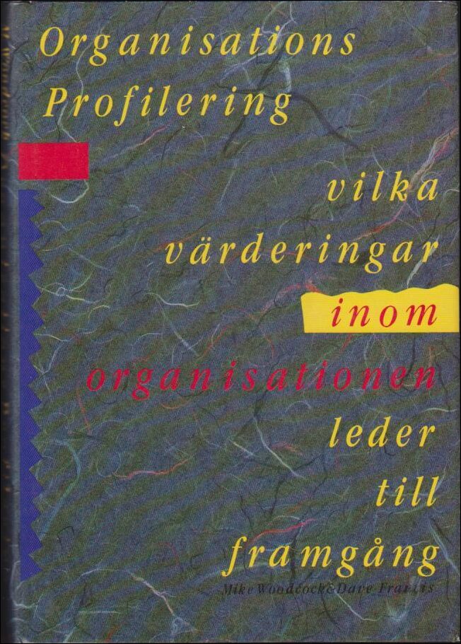 Woodcock, Mike ; Francis, Dave : Organisationsprofilering