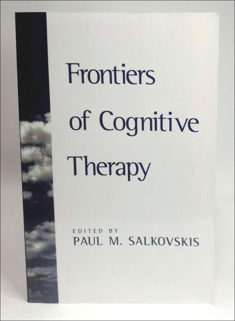 Paul M. Salkovskis : Frontiers of cognitive therapy