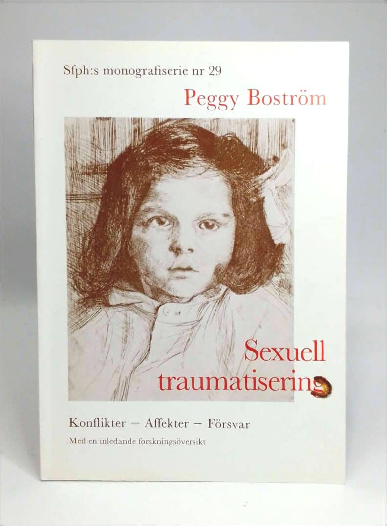 Peggy Boström : Sexuell traumatisering