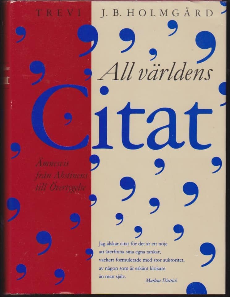 J. B. Holmgård : All världens citat