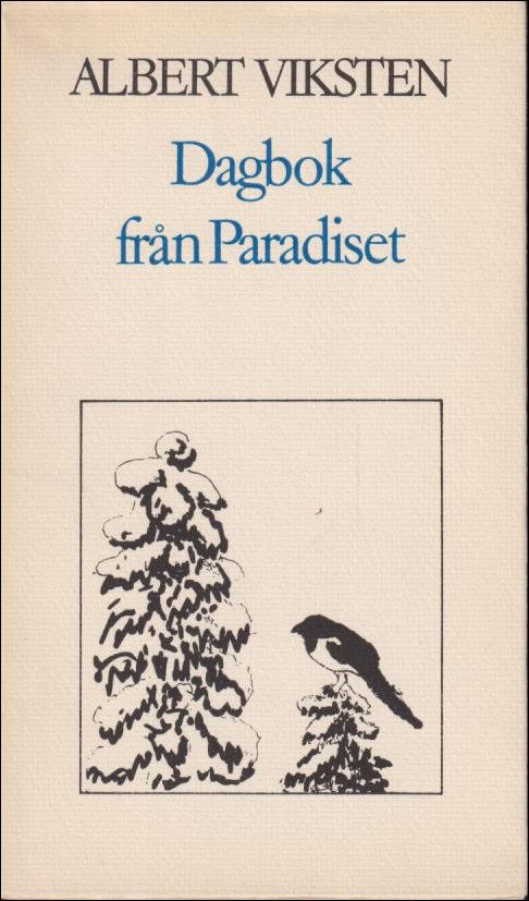 Albert Viksten : Dagbok från Paradiset