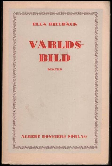 Ella Hillbäck : Världsbild