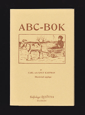 Kastman, Carl ; Kastman, Knut : ABC-bok