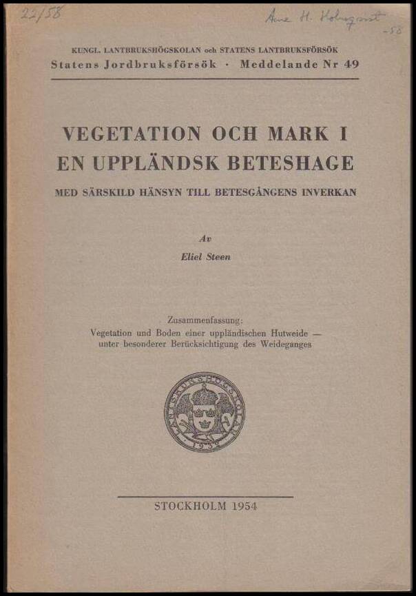 Eliel Steen : Vegetation och mark i en uppländsk beteshage