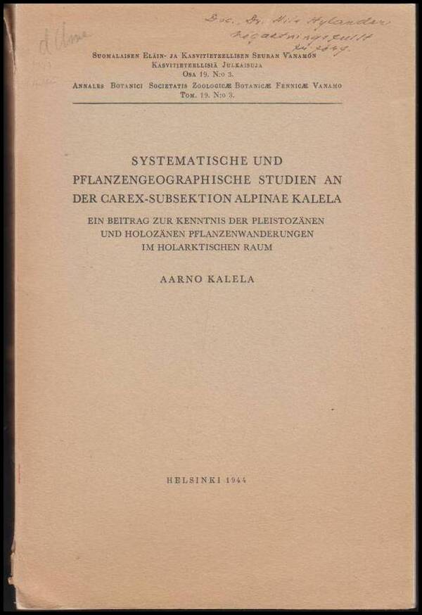 Aarno Kalela : Systematische und Pflanzengeographische Studien an der Carex-subsektion Alpinae Kalela