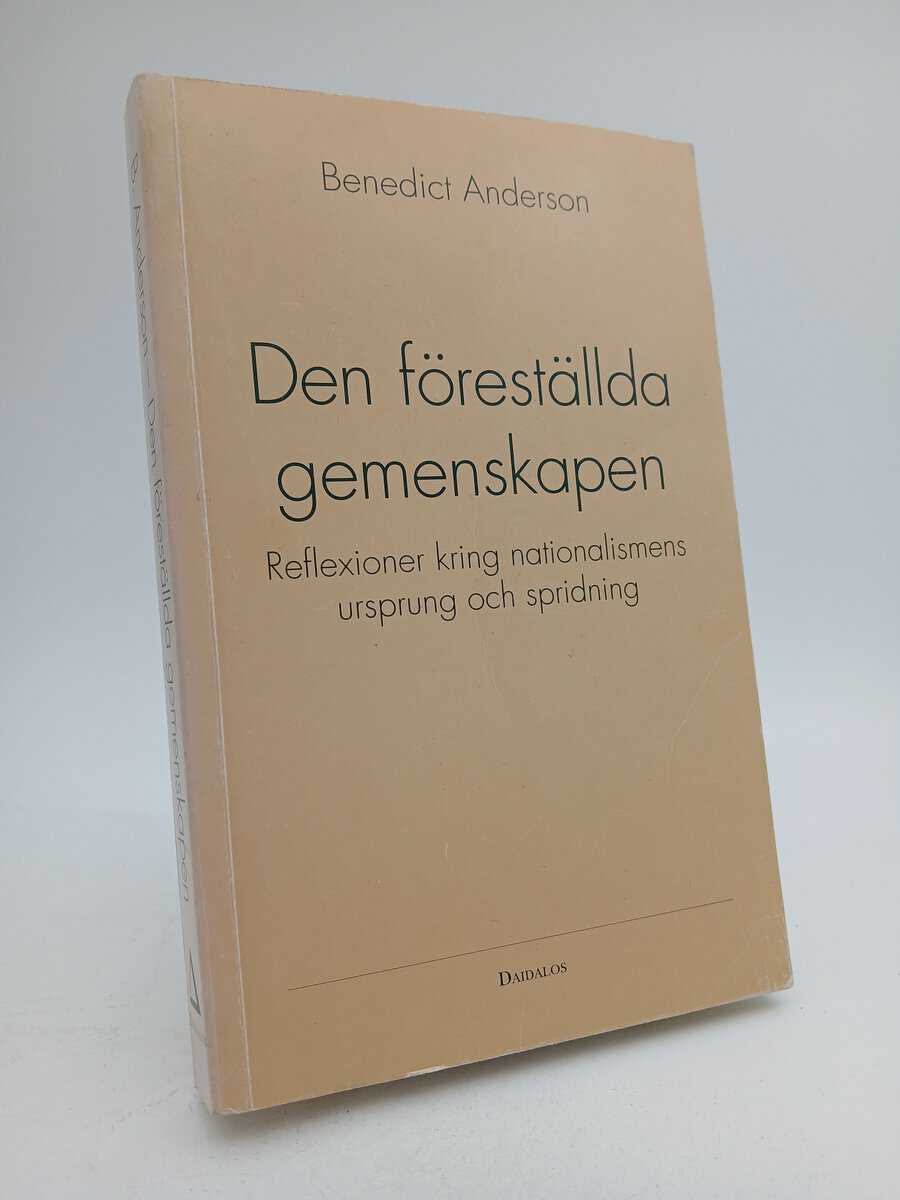 Benedict Anderson : Den föreställda gemenskapen