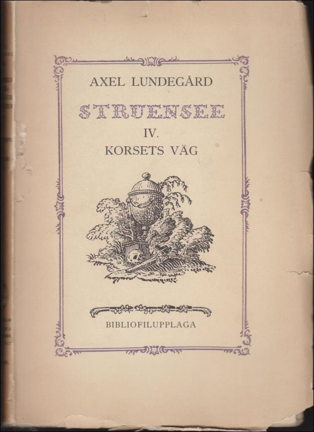Axel Lundegård : Korsets väg