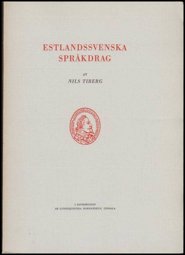 Nils Tiberg : Estlandssvenska språkdrag