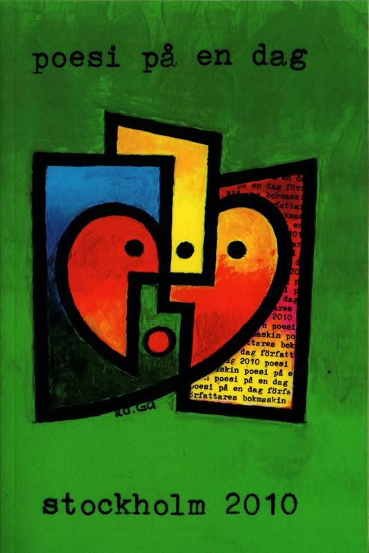 197 poeter : Poesi på en dag 2010 Stockholm