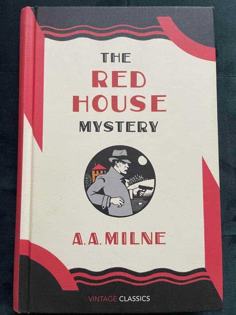 A. A. Milne : The Red House Mystery