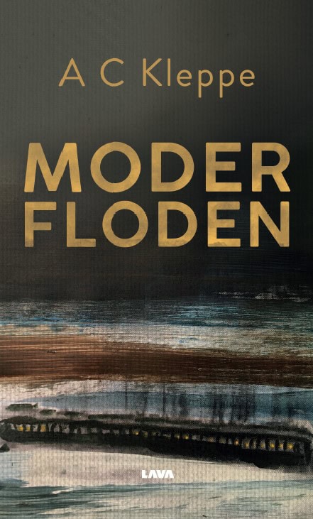 A. C. Kleppe : Moderfloden