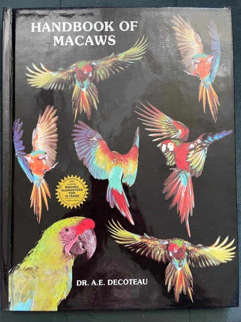 A. E. Decoteau : Handbook of Macaws