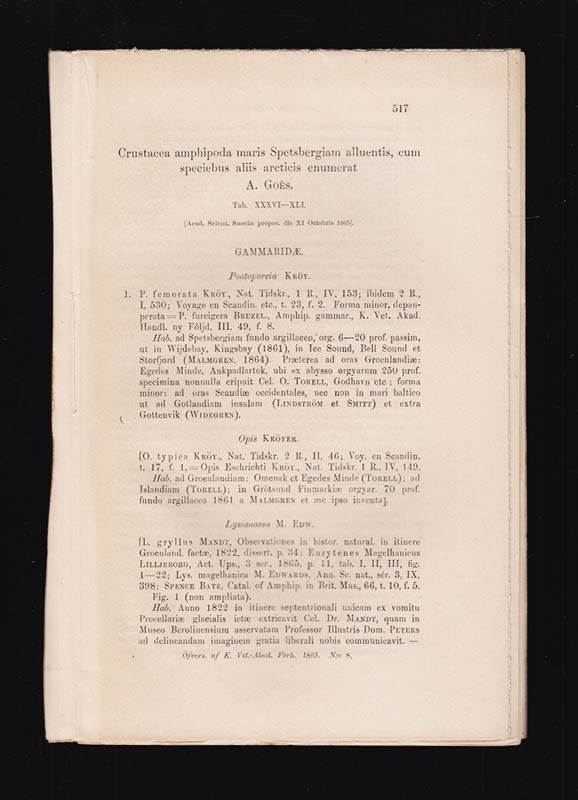 A. Goës : Crustacea amphipoda maris Spetsbergiam alluentis, cum speciebus aliis arcticis enumerat A. Goës. Tab. XXXVI-XLI