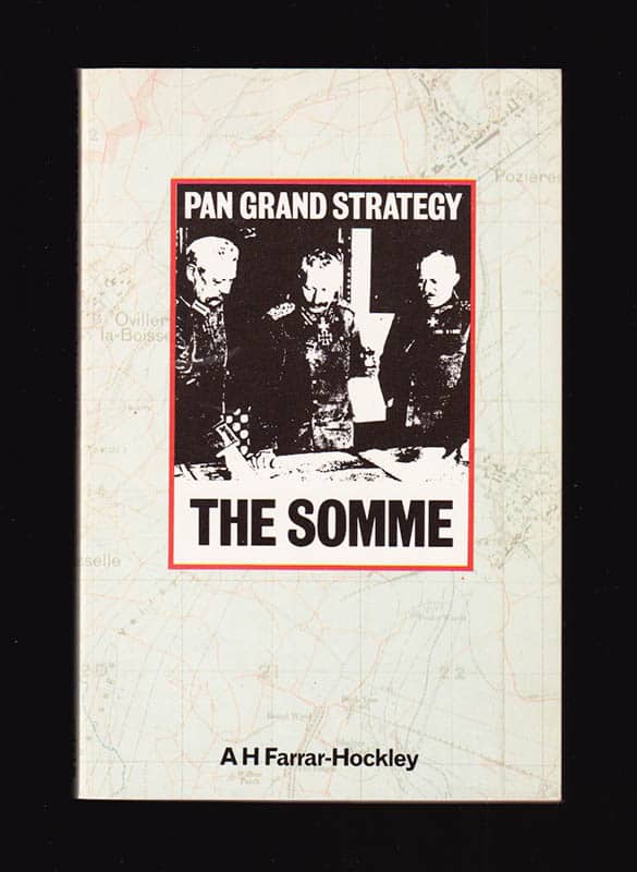 A. H. Farrar-Hockley : The Somme