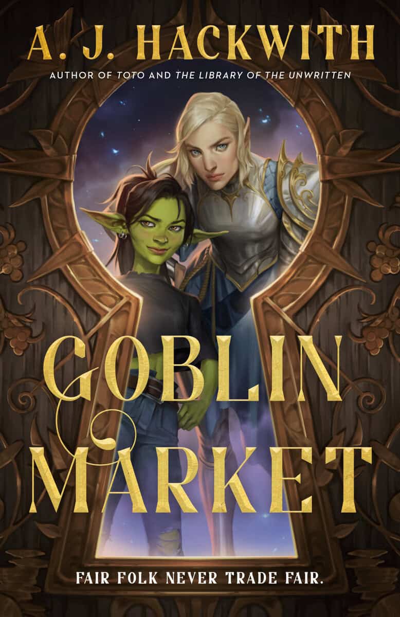 A. J. Hackwith : Goblin Market