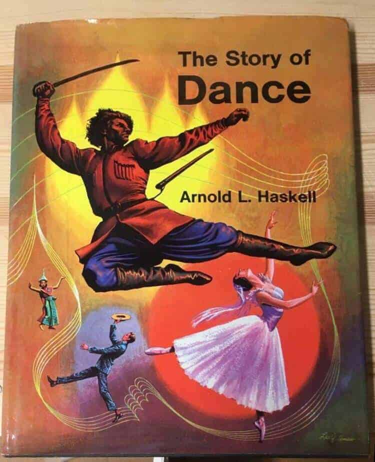 A L Haskell : The story of dance