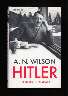 A. N Wilson : Hitler