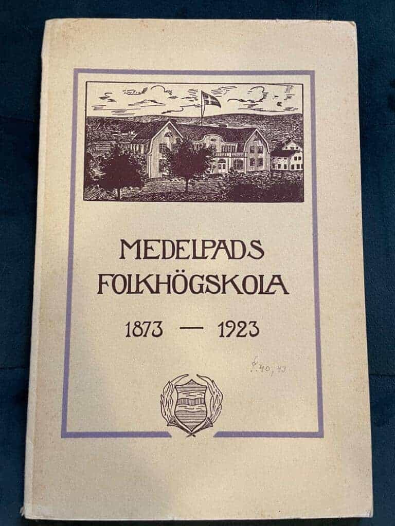 A. Nordgren : Medelpads Folkhögskola 1873-1923