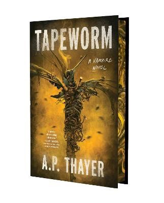 A. P. Thayer : Tapeworm