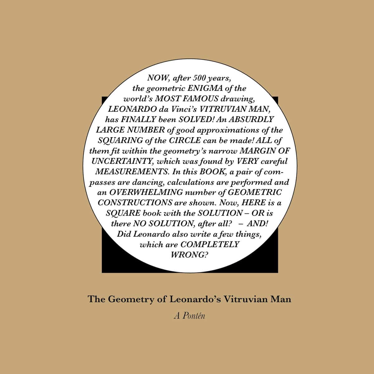A Pontén : The geometry of Leonardo’s Vitruvian Man and the contents of the margin of uncertainty