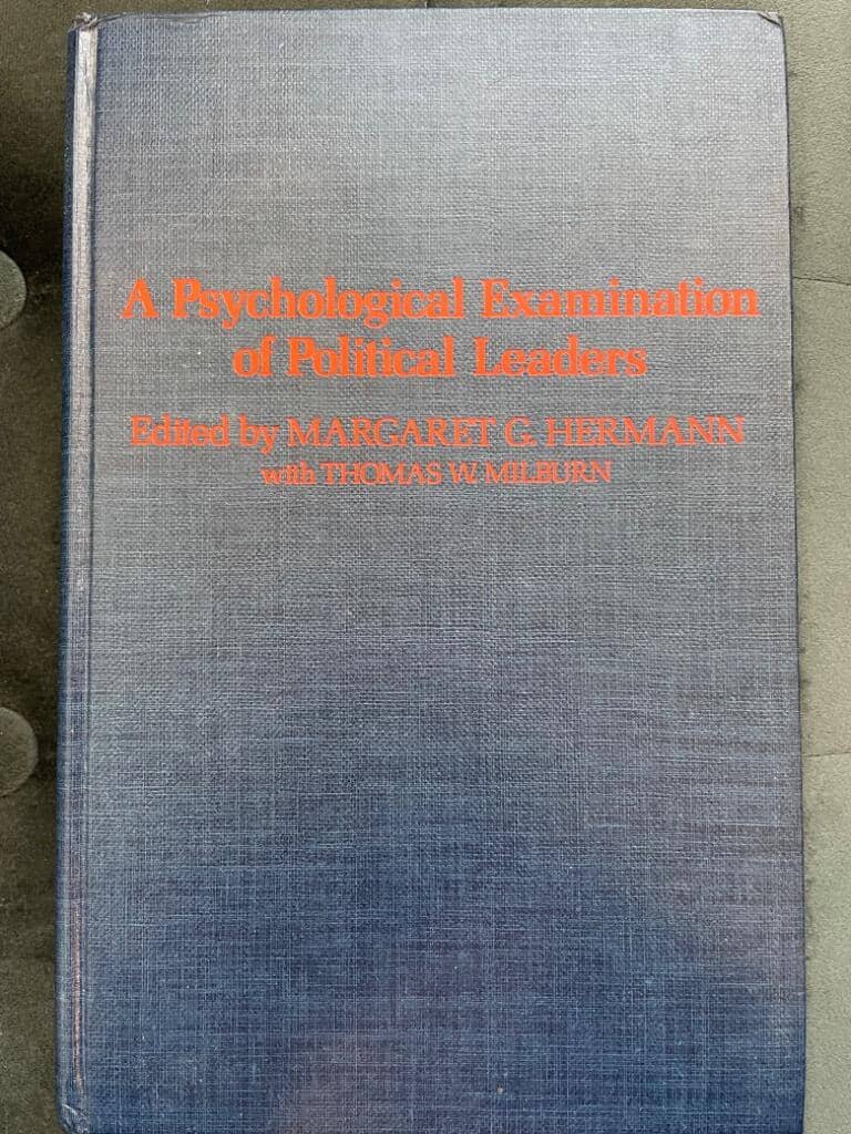 A psychological examination of political leaders