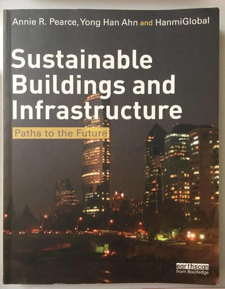 A R m fl Pearce : Sustainable Buildings and Infrastructure - Paths to the future