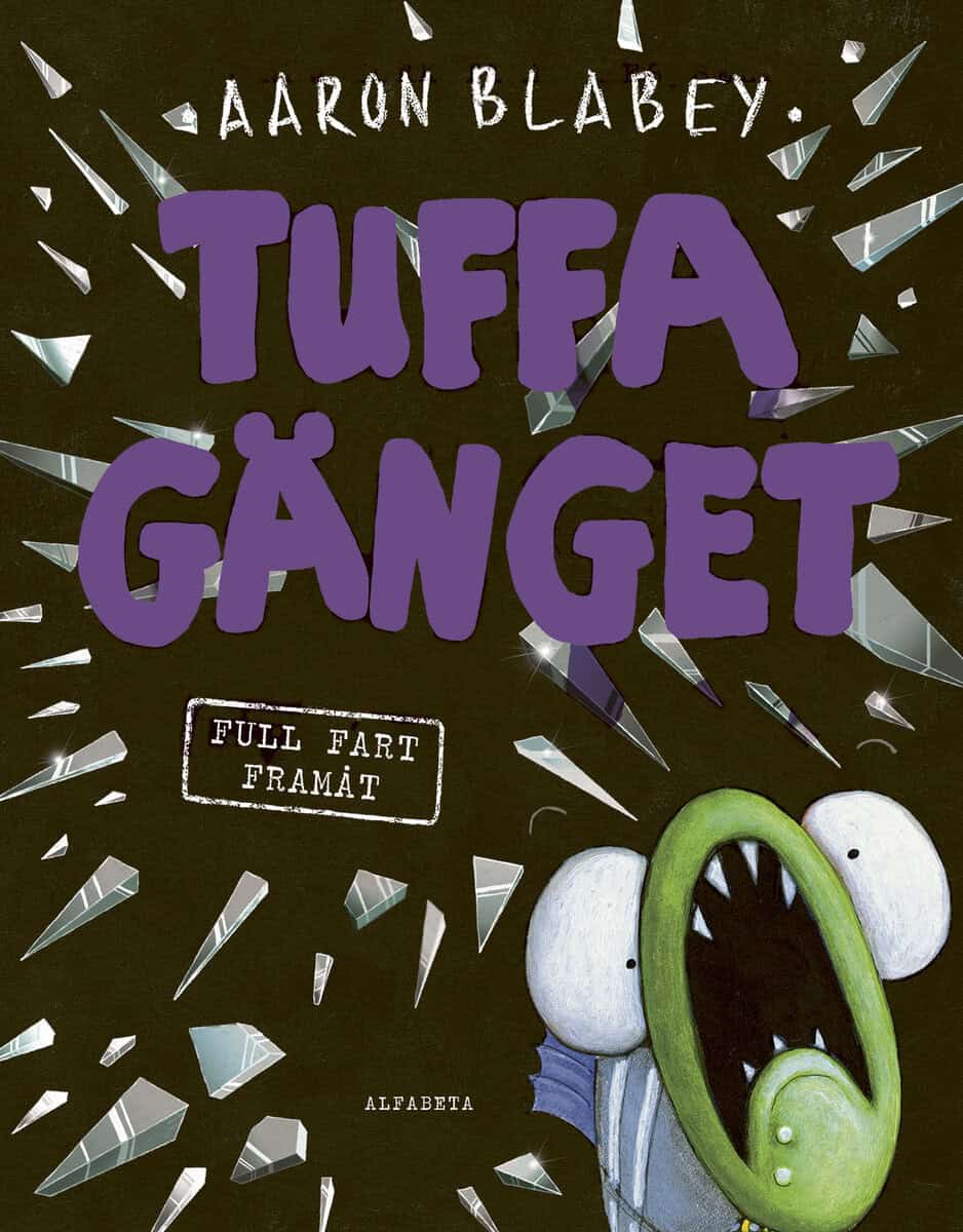 Aaron Blabey : Full fart framåt