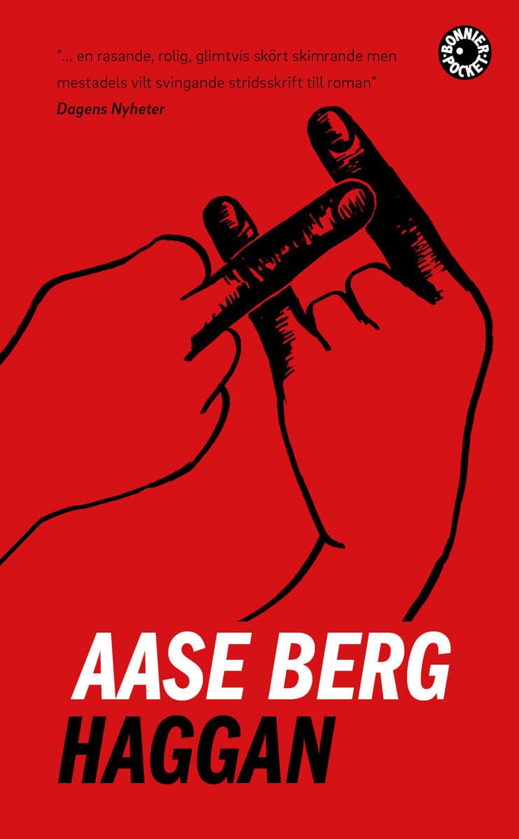 Aase Berg : Haggan