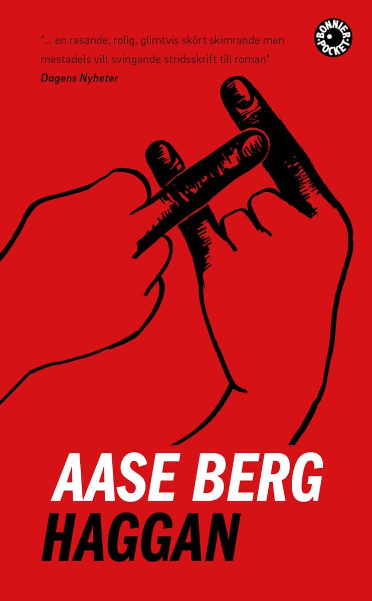 Aase Berg : Haggan