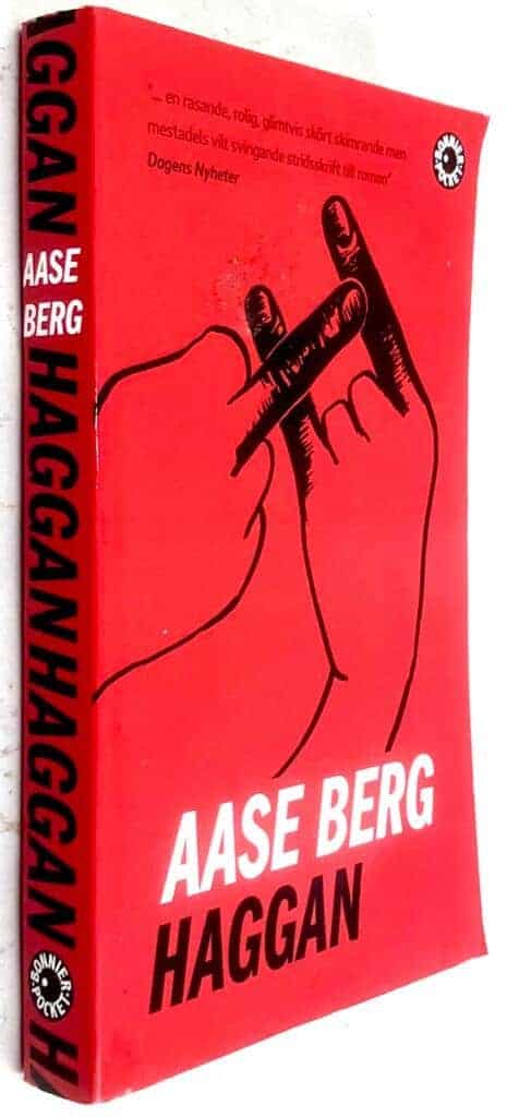 Aase Berg : Haggan