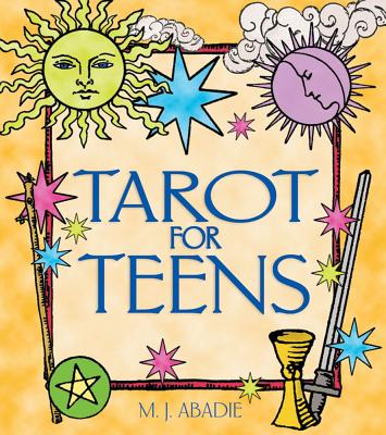 Abadie MJ : Tarot For Teens (100 B&W Illustrations)