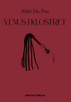 Abbé Du Prat : Venus i klostret eller En nunna i bara linnet