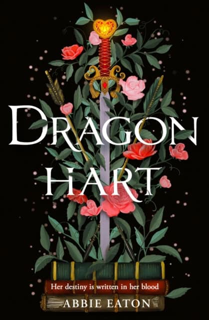 Abbie Eaton : Dragonhart